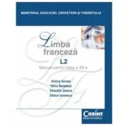 Manual Limba franceza L2 pentru clasa a 12-a de Doina Groza