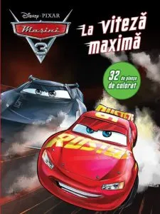 Masini 3. La viteza maxima. 32 de planse de colorat de Disney