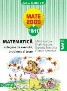 Matematica culegere de exercitii, probleme si teste, clasa III