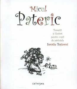 Micul Pateric. Povestit si ilustrat pentru copii de parintele Savatie Bastovoi