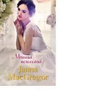 Mireasa norocoasa de Janna MacGregor