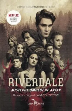 Misterul omului de artar. Riverdale - Vol.3 de MICOL OSTOW