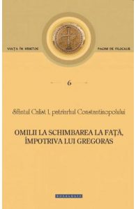 Omilii la Schimbarea la Fata, impotriva lui Gregoras
