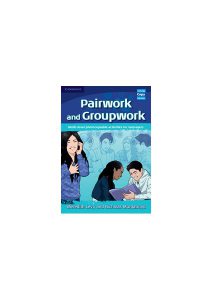 Pairwork and Groupwork