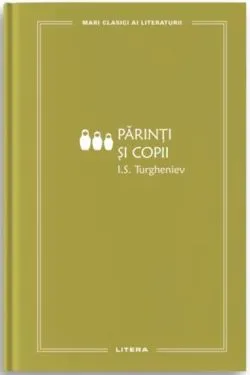 Parinti si copii de Ivan Turgenev