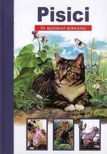 Pisici. In ajutorul elevului de Afonkina C.U