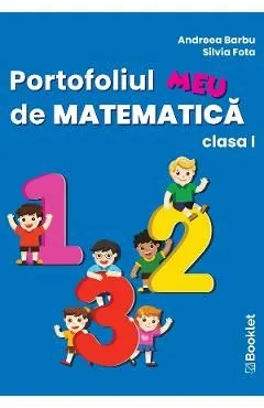 Portofoliul meu de Matematica - Clasa 1 de Andreea Barbu
