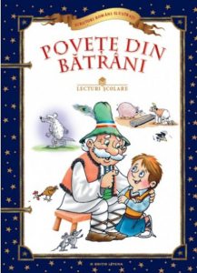 Poveste din Batrani. Lecturi scolare
