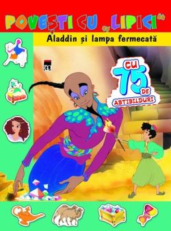 Povești cu lipici. Aladdin şi lampa fermecată