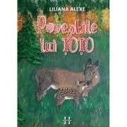 Povestile lui Toto de Liliana Alexe