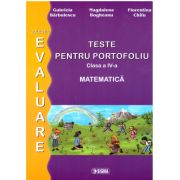 Pregatire pentru Evaluarea Nationala. Matematica. Teste pentru portofoliu. Clasa a 4-a