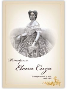 Principesa Elena Cuza - Corespondenta si acte