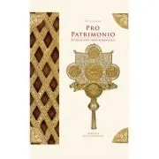 Pro Patrimonio. Studii de arta veche romaneasca de Victor Simion