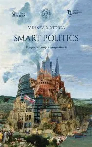 Smart Politics. Perspective asupra europenizării de Mihnea S. Stoica