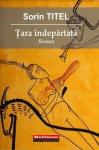Tara indepartata de Sorin Titel
