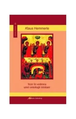 Teze in vederea unei ontologii trinitare de Klaus Hemmerle