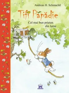 Tifi Papadie - cel mai bun prieten din lume de Andreas H. Schmachtl