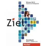 Ziel B2, Band 2 Paket Kursbuch und Arbeitsbuch mit Lerner-CD-ROM de Rosa-Maria Dallapiazza