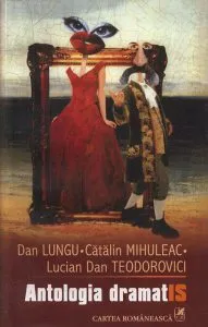 Antologia dramatIS de Dan Lungu