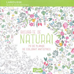 Bucura-te de natura!