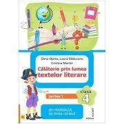 Calatorie prin lumea textelor literare. Partea 1. Din manualul de limba romana pentru clasa a 4-a, AL de Dana Oprea