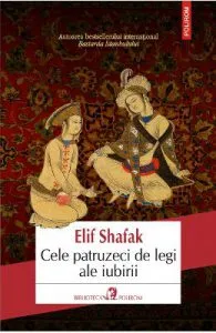 Cele patruzeci de legi ale iubirii Ed.3 de Elif Shafak