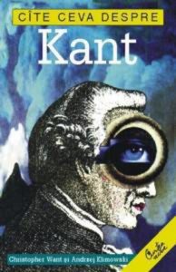 Cite ceva despre Kant