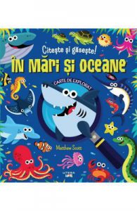 Citeste si gaseste! In mari si oceane