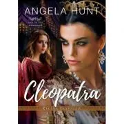 Cleopatra, Regina Egiptului (seria Anii Tacerii) de Angela Hunt