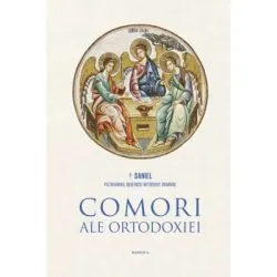Comori ale Ortodoxiei. Explorari teologice in spiritualitatea liturgic a si filocalica. Editia a 2-a de Daniel