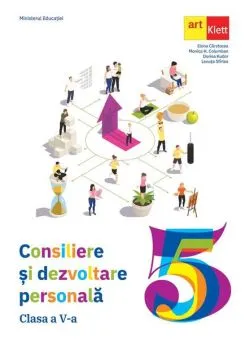 Consiliere și dezvoltare personală. Manual pentru clasa a V-a de Dorina Kudor