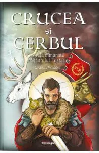 Crucea si cerbul de Gabriel Wilson