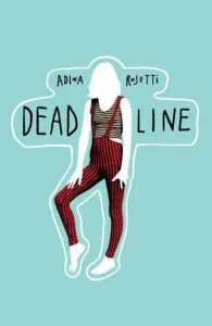 Deadline. Editia a II-a de Adina Rosetti