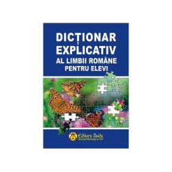DEX. Dictionar explicativ al limbii romane pentru elevi