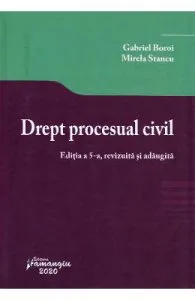 Drept procesual civil Ed.5 de Gabriel Boroi