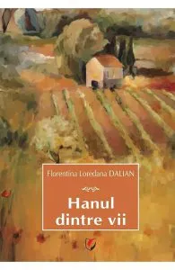 Hanul dintre vii de Florentina Loredana Dalian