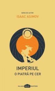 Imperiul I: O piatra de cer