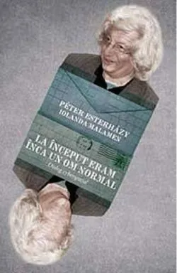 La început eram încă un om normal de Peter Esterhazy