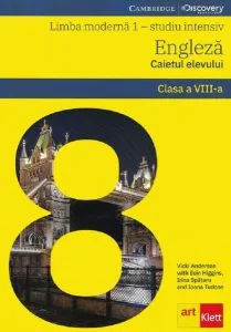 Limba engleză. Limba modernă 1. Studiu intensiv. Caietul elevului. Clasa a VIII-a   CD de Vicki Anderson
