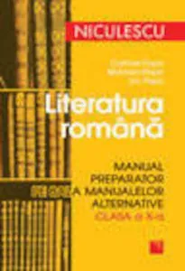Literatura romana. Manual clasa a X-a de Catrinel Popa