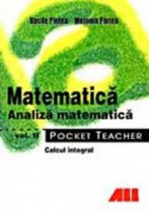 Matematica. Analiza matematica, Vol. I - Pocket Teacher