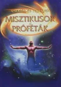Misztikusok es profetak