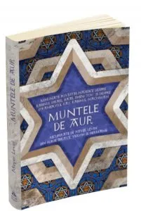 Muntele de aur de Levin Meyer