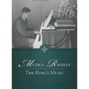 Muzica Regelui. Editia a 2-a (carte & CD)