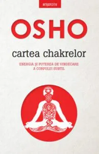 Osho. Cartea chakrelor de Osho