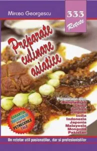 Preparate culinare asiatice de Mircea Georgescu
