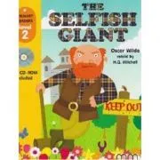 Primary Readers. The Selfish Giant Level 2 reader with CD de H. Q. Mitchell