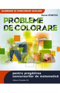 Probleme de colorare pentru pregatirea concursurilor de matematica