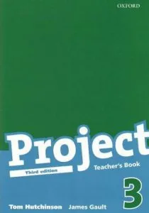 Project 3. Teacher's Book de Tom Hutchinson