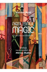 Realismul magic. O incursiune teoretica